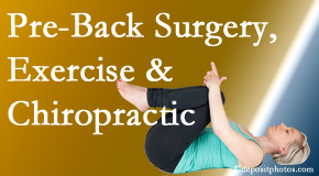 Chiropractic Solutions suggests beneficial pre-back surgery chiropractic care and exercise to physically prepare for and possibly avoid back surgery.